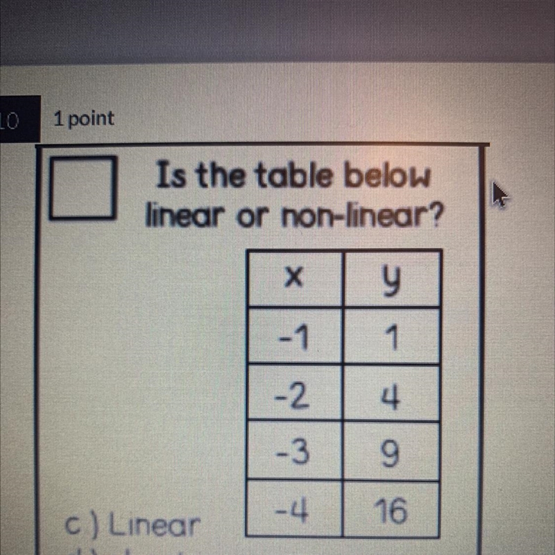 10.) Is the table below linear or nonlinear?-example-1