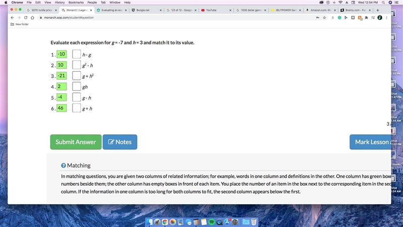 Evaluate each expression for g = -7 and h = 3 and match it to its value.-example-1