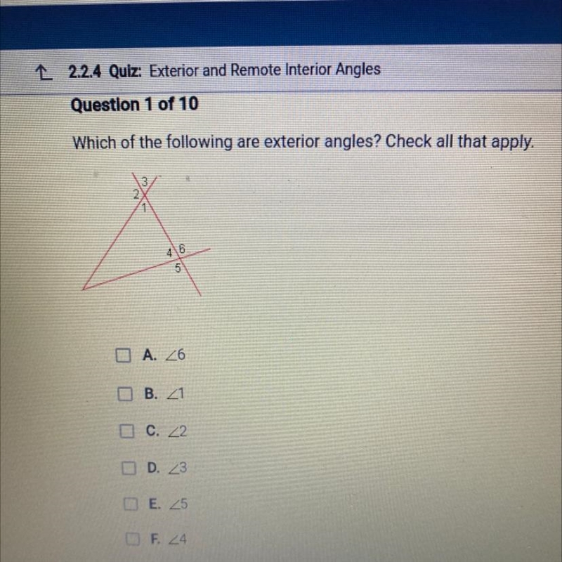 Which of the following are exterior angles? Check all that apply.-example-1