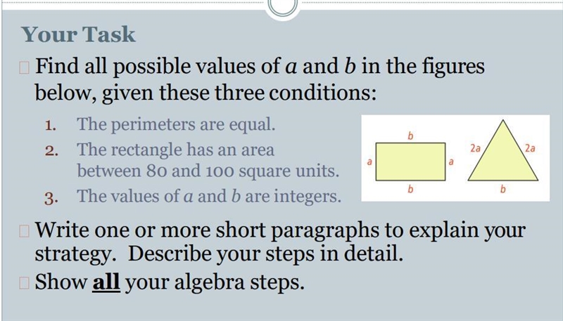 Find all possible values of a and b in the figures below, given these three conditions-example-1