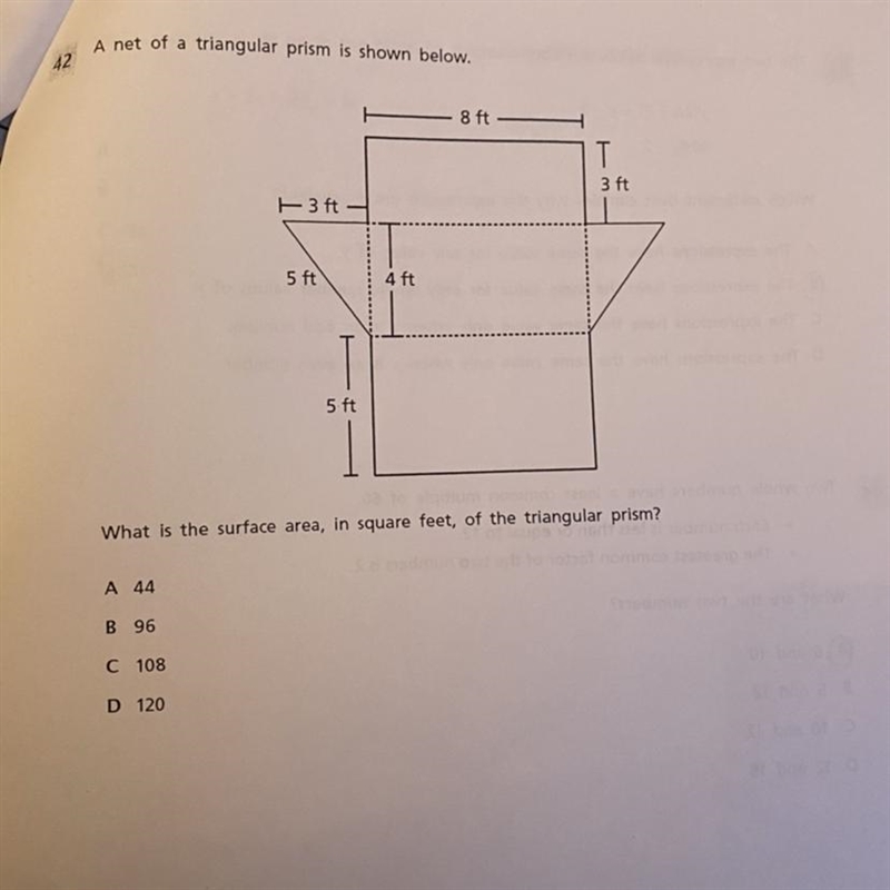 A net of a triangular prism is shown below. 8 ft 3 ft 0 TO 900k 3ft - 5ft explore-example-1