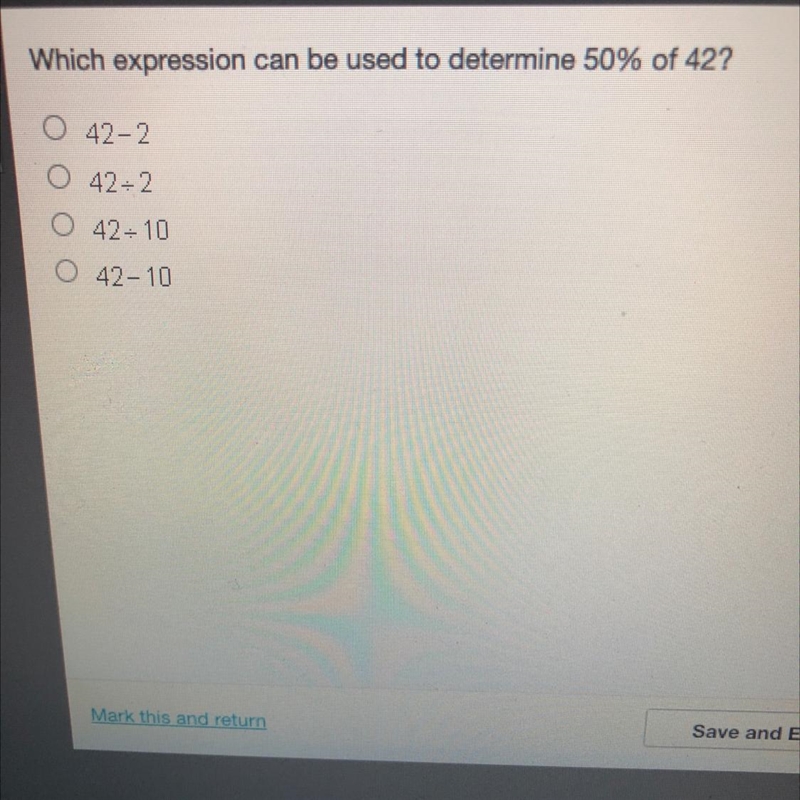 Which expression can be used to determine 50% of 42 42-2 42-2 42. 10 O42-10 Please-example-1