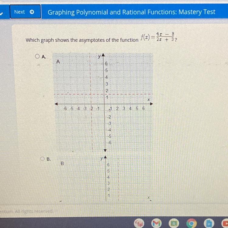 Select the correct answer. f(x)=21 + 3? 41 – 8 Which graph shows the asymptotes of-example-1