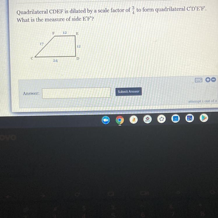 Quadrilateral CDEF is dilated by a scale factor of į to form quadrilateral C'D'E'F-example-1