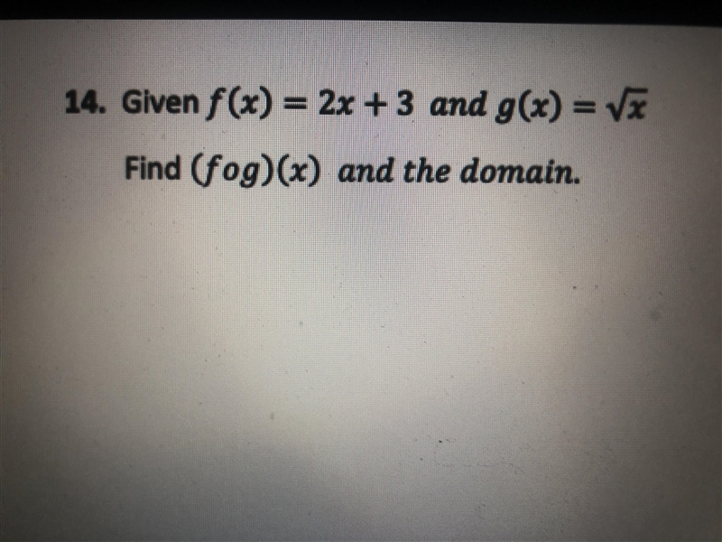 Find (fog)(x) and the domain-example-1