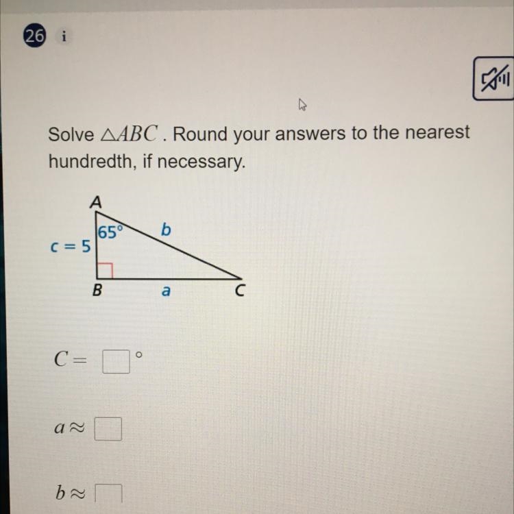 PLESE HELp ANYONE. SOLVE ABC. ROUND YOUR ANSWERS TO THE NEAREST HUNDREDTH IF NECESSARY-example-1