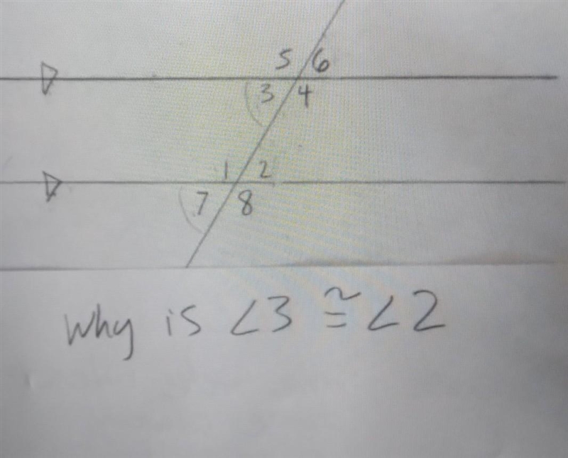 Why is angle 3 congruent to angle 2​-example-1