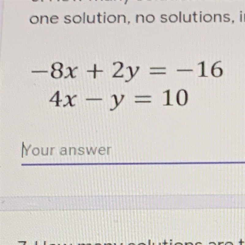 How many solutions are there in the following system of equations? ( one solution-example-1