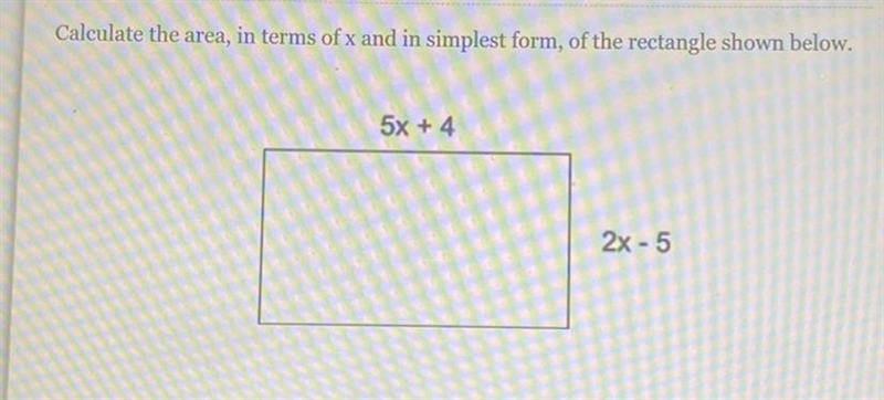 Calculate the area, in terms of x and in simplest form, of the rectangle shown below-example-1