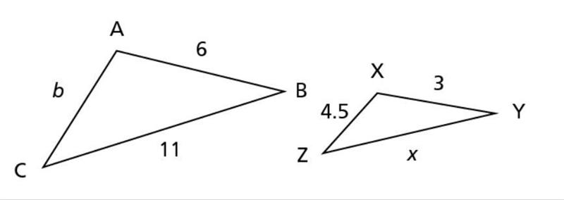 ΔABC and ΔXYZ are similar triangles. The lengths of two sides of each triangle are-example-1