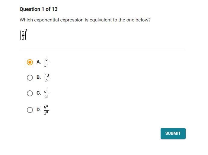 Which exponential expression is equivalent to the one below? (5/3)^8-example-1