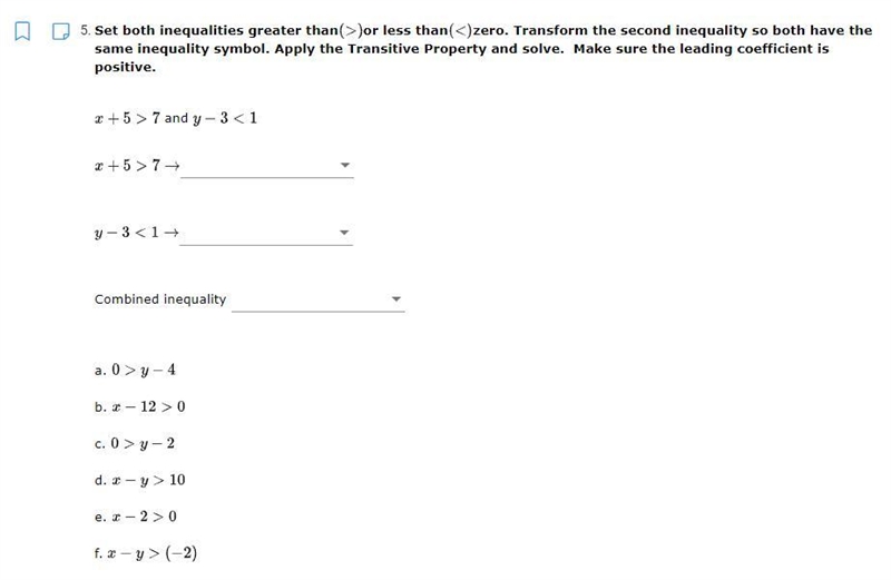 Set both inequalities greater than (>) or less than (<) zero. Transform the-example-1