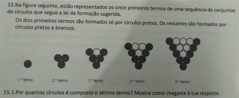 Como é que eu faço a 15.1 E como faço o termo geral da sequência.-example-1