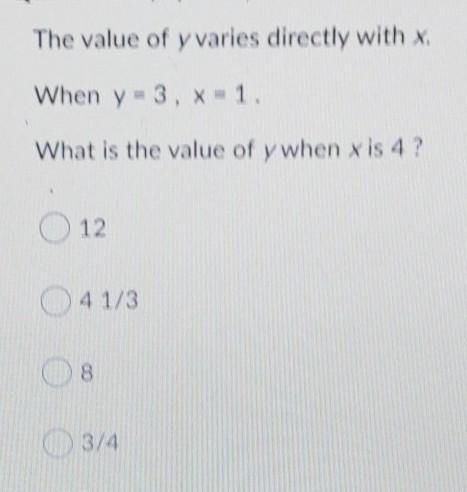 The value of y varies directly with x. ​-example-1