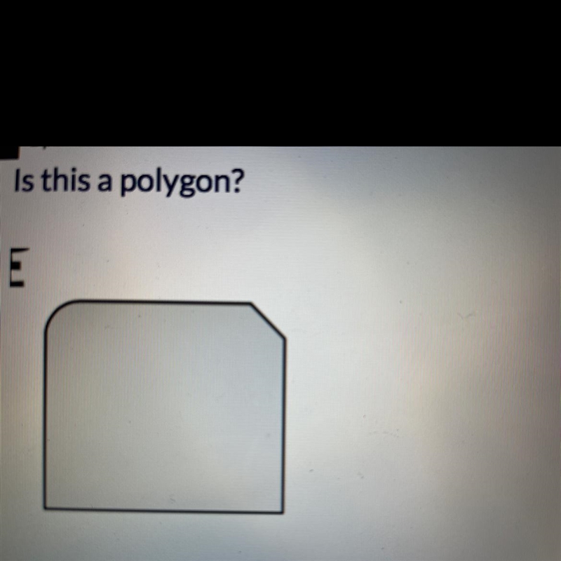 Is this a polygon Yes or no-example-1