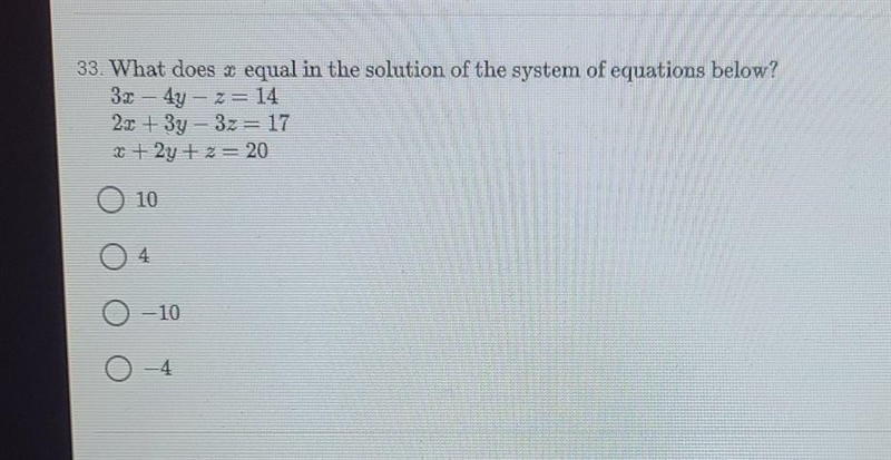 33. What does equal in the solution of the system of equations below? 33 – 4y - z-example-1