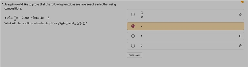 Algebra 2 DCA, I have between two answers which are x and 1, pls help lol-example-1