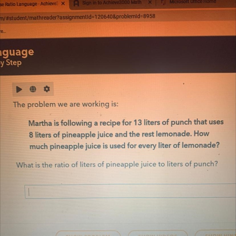 Martha is following a recipe for 13 liters of punch that uses 8 liters of pineapple-example-1