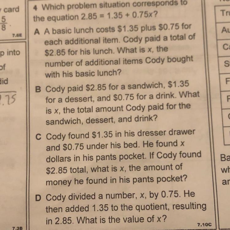 Which problem situation corresponds to the equation 2.85 = 1.35 + 0.75x?-example-1