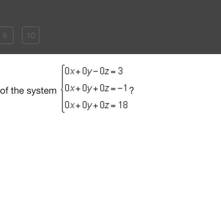 What is the determinant of the coefficient matrix of the system ? –1 0 3 18-example-1