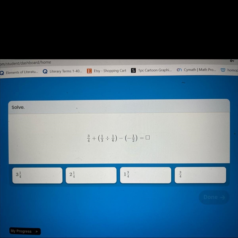 3/4 + (1/3 • 1/6) - ( - 1/2) = ? A) 3 1/4 B) 2 1/4 C) 1 3/4 D) 3/4-example-1