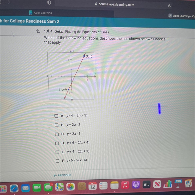 Which of the following equations describes the line shown below? Check all that apply-example-1