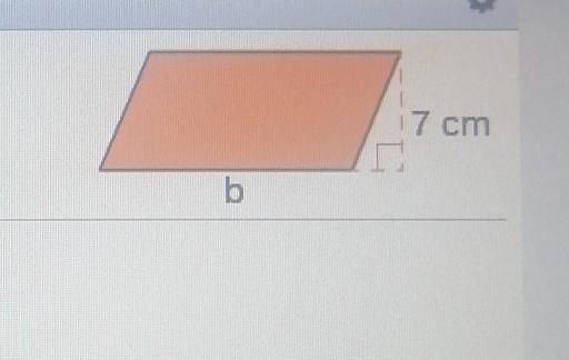 The area of the parallelogram is 105 cm2. what is the base of the parallelogram?​-example-1