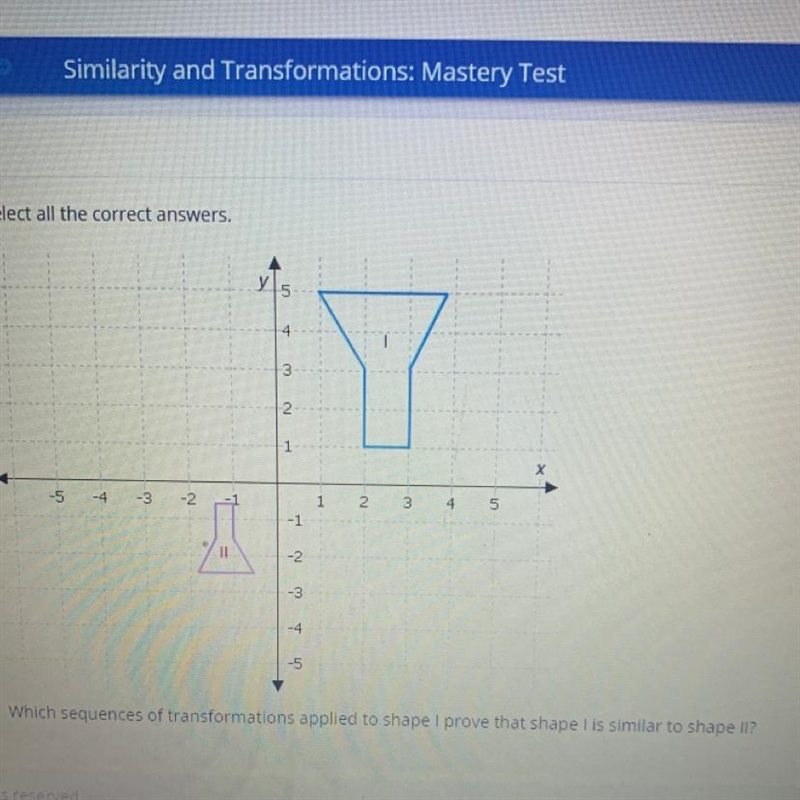 Select all the correct answers A. Reflection across the x-axis followed by reflection-example-1