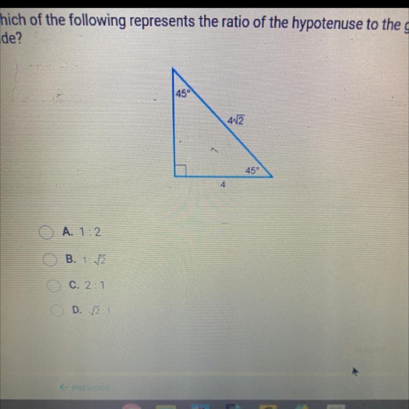 Which of the following represents the ratio of the hypotenuse to the given side?-example-1