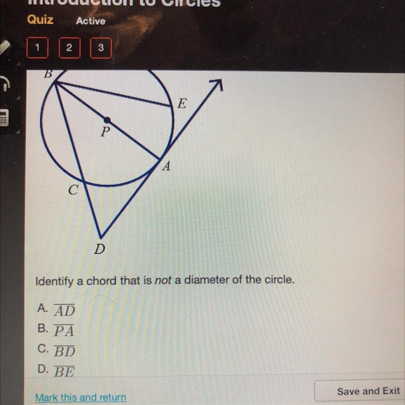 Identify a chord that is not a diameter of the circle-example-1