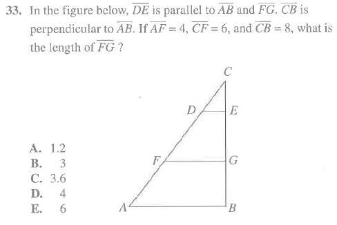 What is the length of FG? (Picture of Question Below!) A. 1.2 B. 3 C. 3.6 D. 4 E. 6-example-1