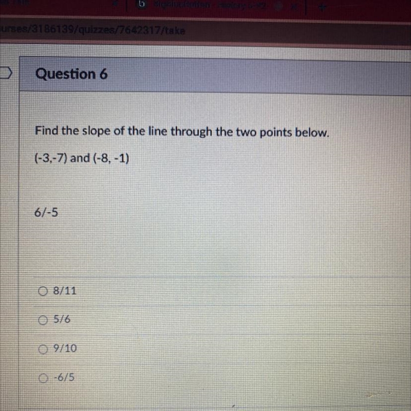 Find the slope of the line through the two points below. (-3,-7) and (-8, -1)-example-1