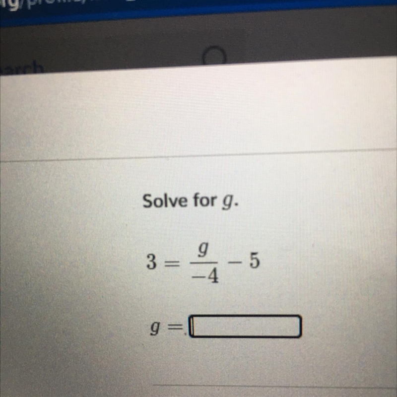 3=g/-4-5 ((for 25 points))-example-1