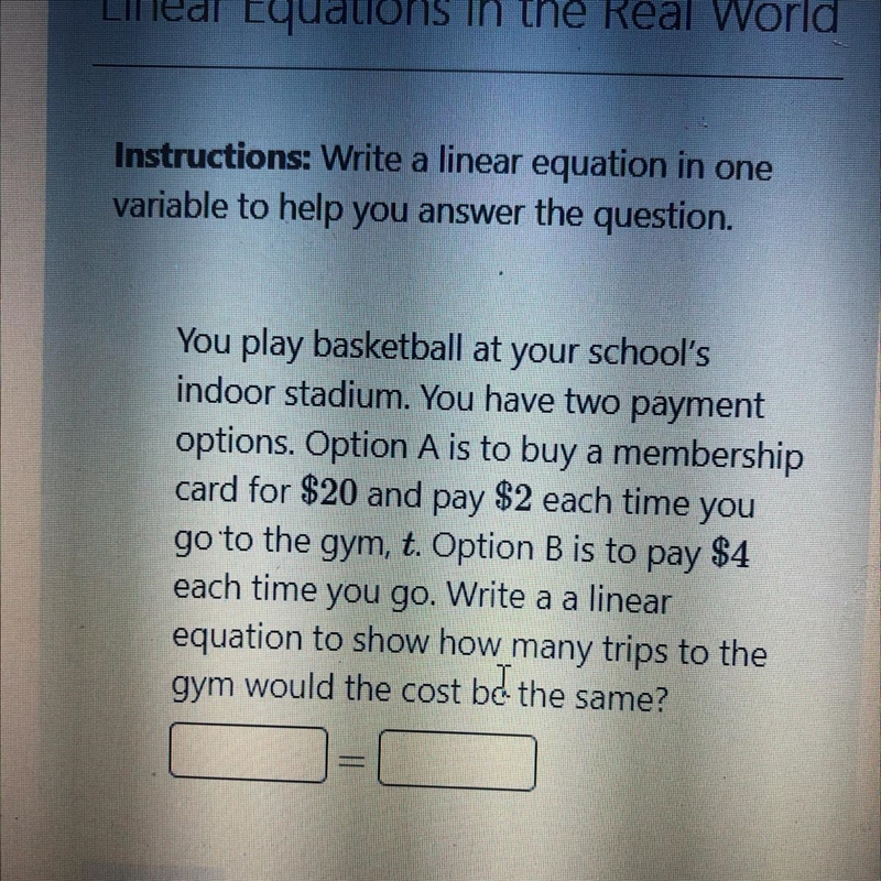 You play basketball at your school's indoor stadium. You have two payment options-example-1