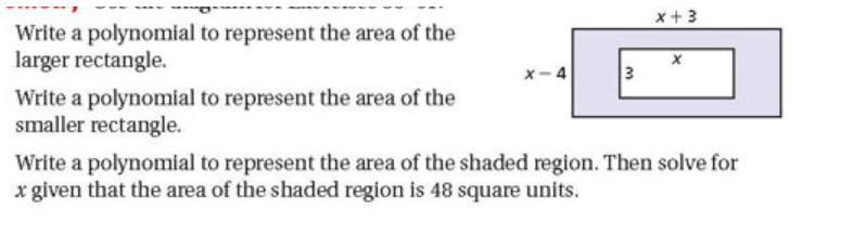 Write a polynomial to represent the larger rectangle and the smaller rectangle.-example-1