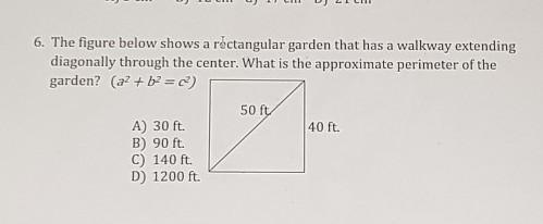 6. The figure below shows a rectangular warden that has a walkway entending diagonally-example-1