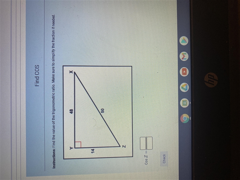 Find COS Instructions: Find the value of the trigonometric ratio. Make sure to simplify-example-1