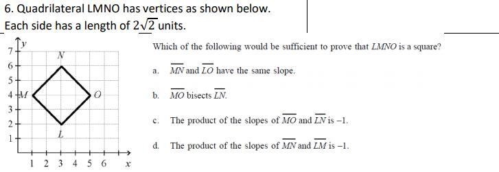 How would i be able to prove that LMNQ is a square-example-1