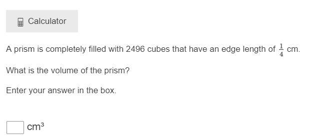 A prism is completely filled with 2496 cubes that have an edge length of 14 cm. What-example-1