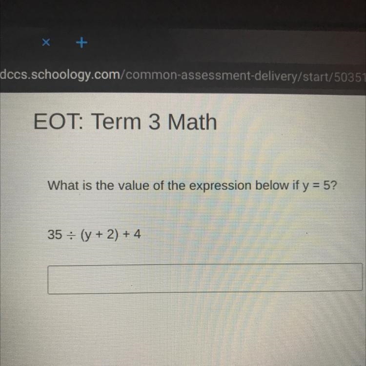 What is the value of the expression below if y = 5? 35 = (y + 2) + 4-example-1