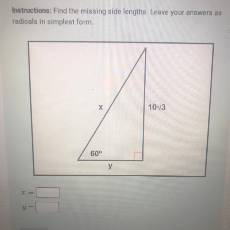 Find the missing side lengths leave your answer as a racials simplest form-example-1