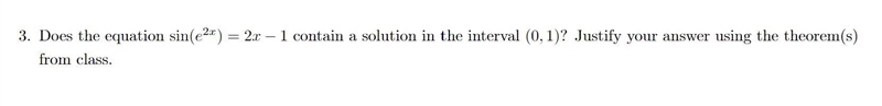 I believe the theorem is the Intermediate Value Theorem.-example-1