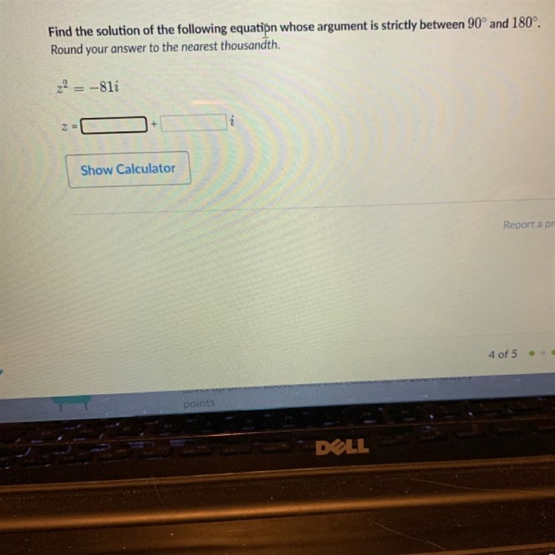 Find the solution of the following equation whose argument is strictly between 90° and-example-1