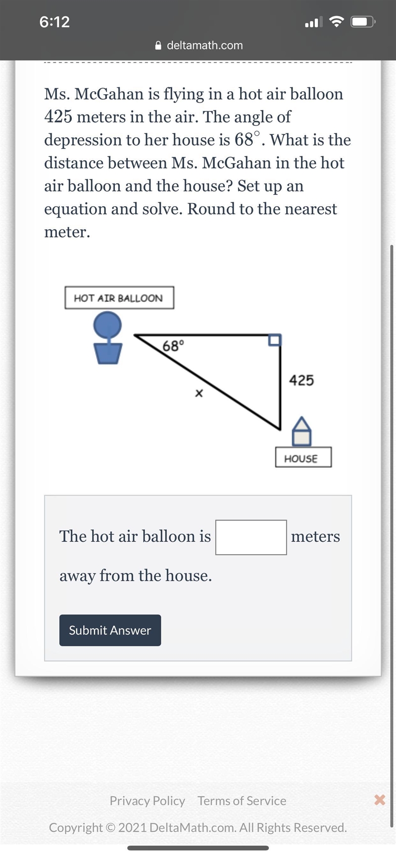 Ms. McGahan is flying in a hot air balloon 425 meters in the air. The angle of depression-example-1