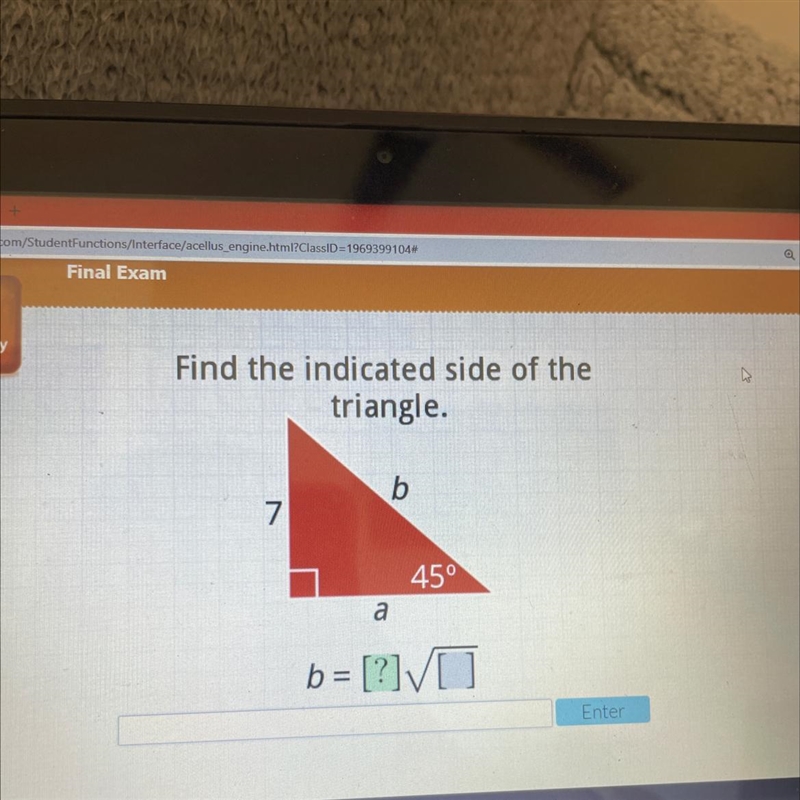 Find indicated side of right triangle 45 percent 7-example-1