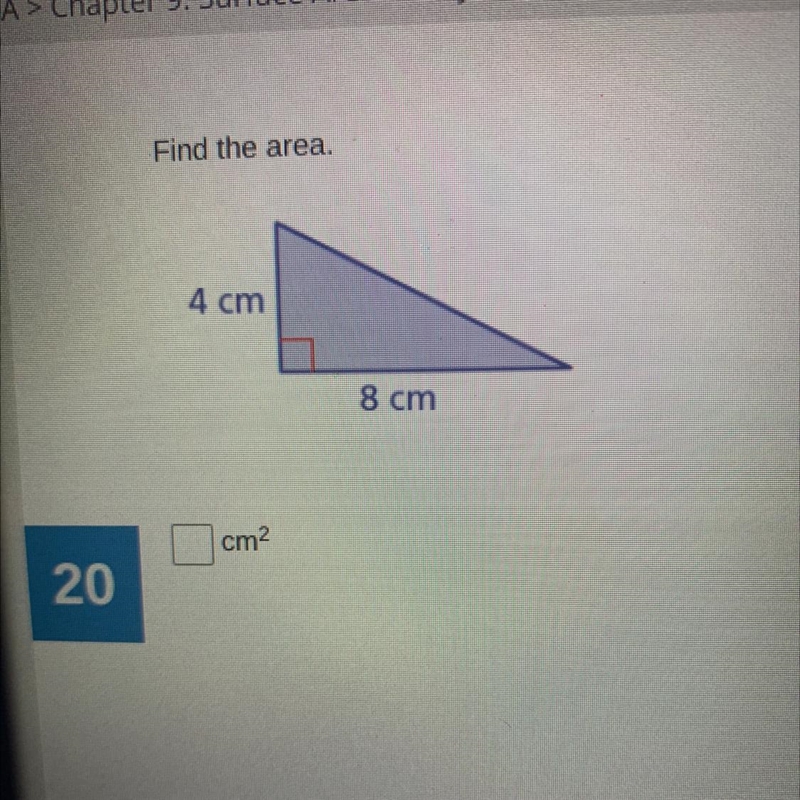 Find the area. 4 cm 8 cm-example-1