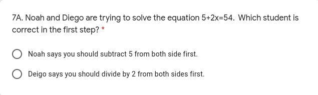 Noah and Diego are trying to solve the equation 5+2x=54. Which student is correct-example-1