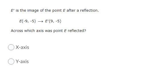 Across which axis was point E reflected?-example-1