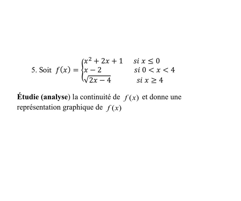 Analyze the continuity of f(x) and give a graphical representation of f(x).-example-1