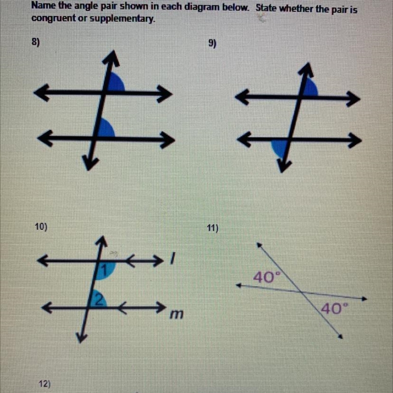 Can somebody plz tell me which one is congruent or supplementary-example-1